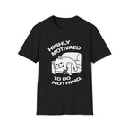 T-Shirt — 'HIGHLY MOTIVATED TO DO NOTHING' Tired Cat Graphic Tee (Tired jokes)