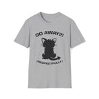 T-Shirt — 'GO AWAY RESPECTFULLY' Tired Cat Graphic Tee (Tired jokes)