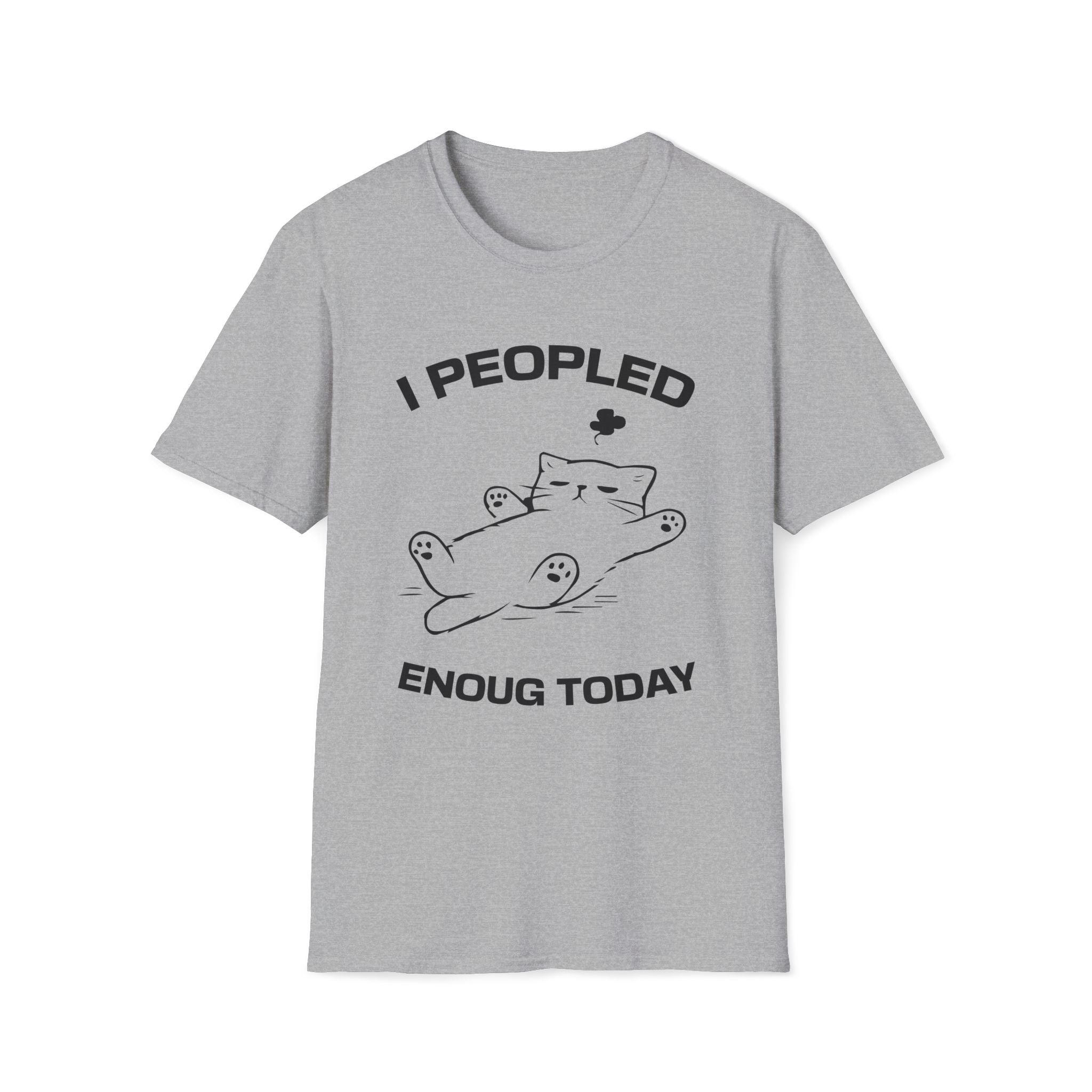 T-Shirt — 'I Peopled Enough Today' Tired Cat Graphic Tee (Tired jokes)
