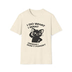 T-Shirt — 'I DO WHAT I WANT UNLESS I DON'T FORGET' Tired Cat Graphic Tee (Tired jokes)