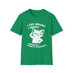T-Shirt — 'I DO WHAT I WANT UNLESS I DON'T FORGET' Tired Cat Graphic Tee (Tired jokes)