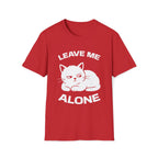 T-Shirt — 'LEAVE ME ALONE' Tired Cat Graphic Tee (Tired jokes)