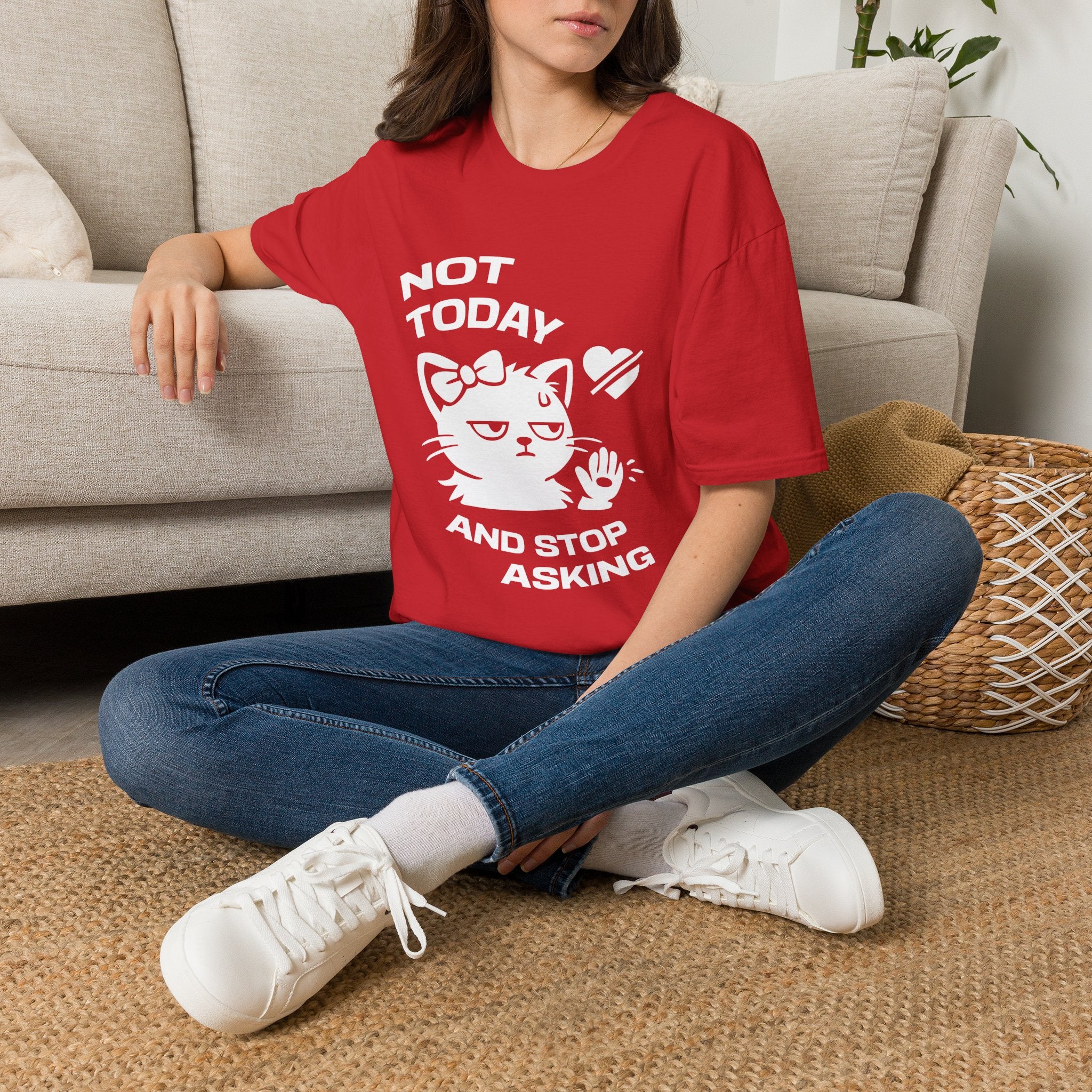 T-Shirt — 'NOT TODAY AND STOP ASKING.' Tired Cat Graphic Tee (Tired jokes)