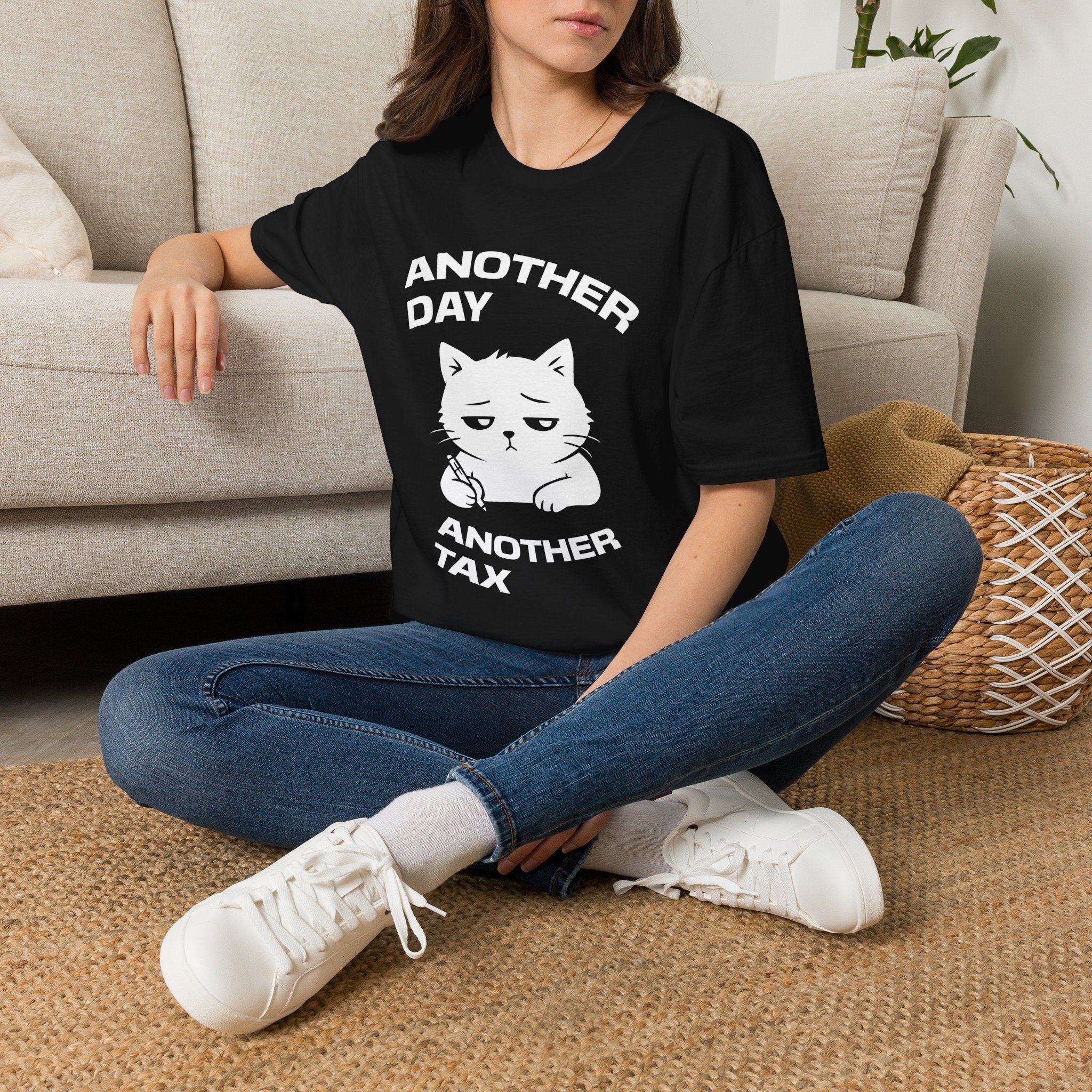 T-Shirt — 'ANOTHER DAY ANOTEHR TAX' Tired Cat Graphic Tee (Tired jokes)
