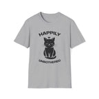 T-Shirt — 'Happily Unbothered' Tired Cat Graphic Tee (Tired jokes)