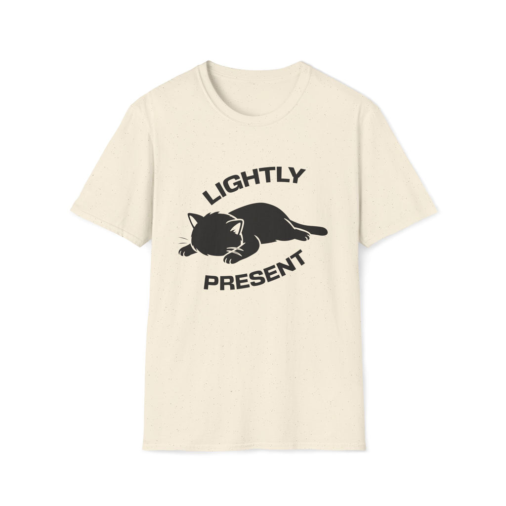 T-Shirt — 'Lightly Present' Tired Cat Graphic Tee (Tired jokes)