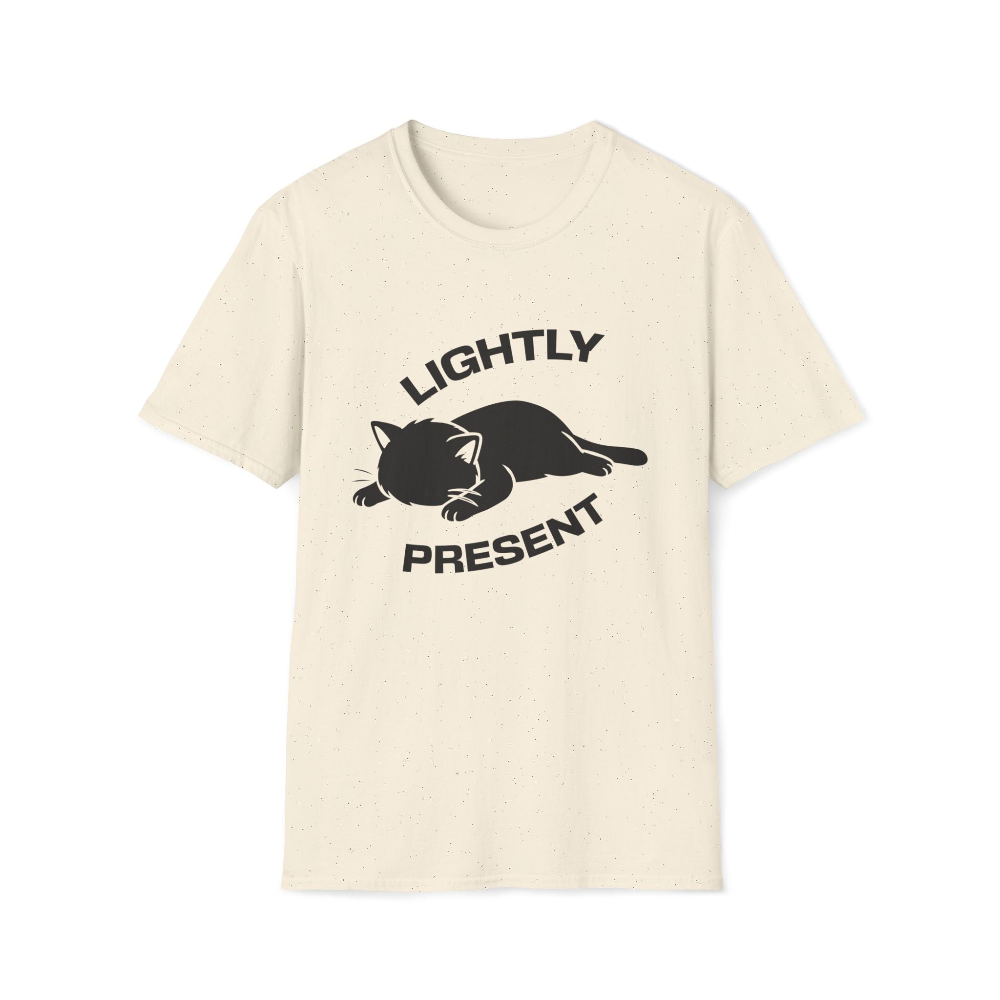 T-Shirt — 'Lightly Present' Tired Cat Graphic Tee (Tired jokes)