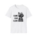 T-Shirt — 'I CAME I SAW I LEAVE' Tired Cat Graphic Tee (Tired jokes)
