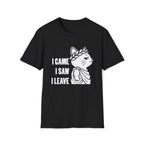 T-Shirt — 'I CAME I SAW I LEAVE' Tired Cat Graphic Tee (Tired jokes)