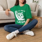 T-Shirt — 'I'll Do It Later' Tired Cat Graphic Tee (Tired jokes)