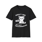 T-Shirt — 'ADULT LIFE DO NOT RECOMMEND' Tired Cat Graphic Tee (Tired jokes)