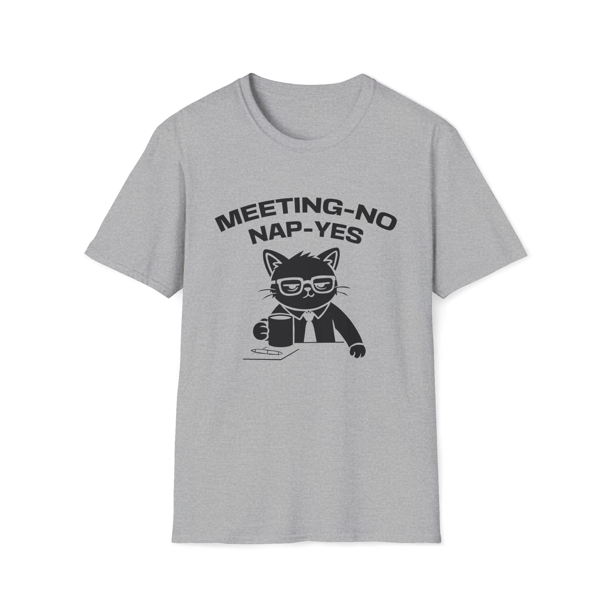 T-Shirt — 'MEETING-NO, NAP-YES' Tired Cat Graphic Tee (Tired jokes)