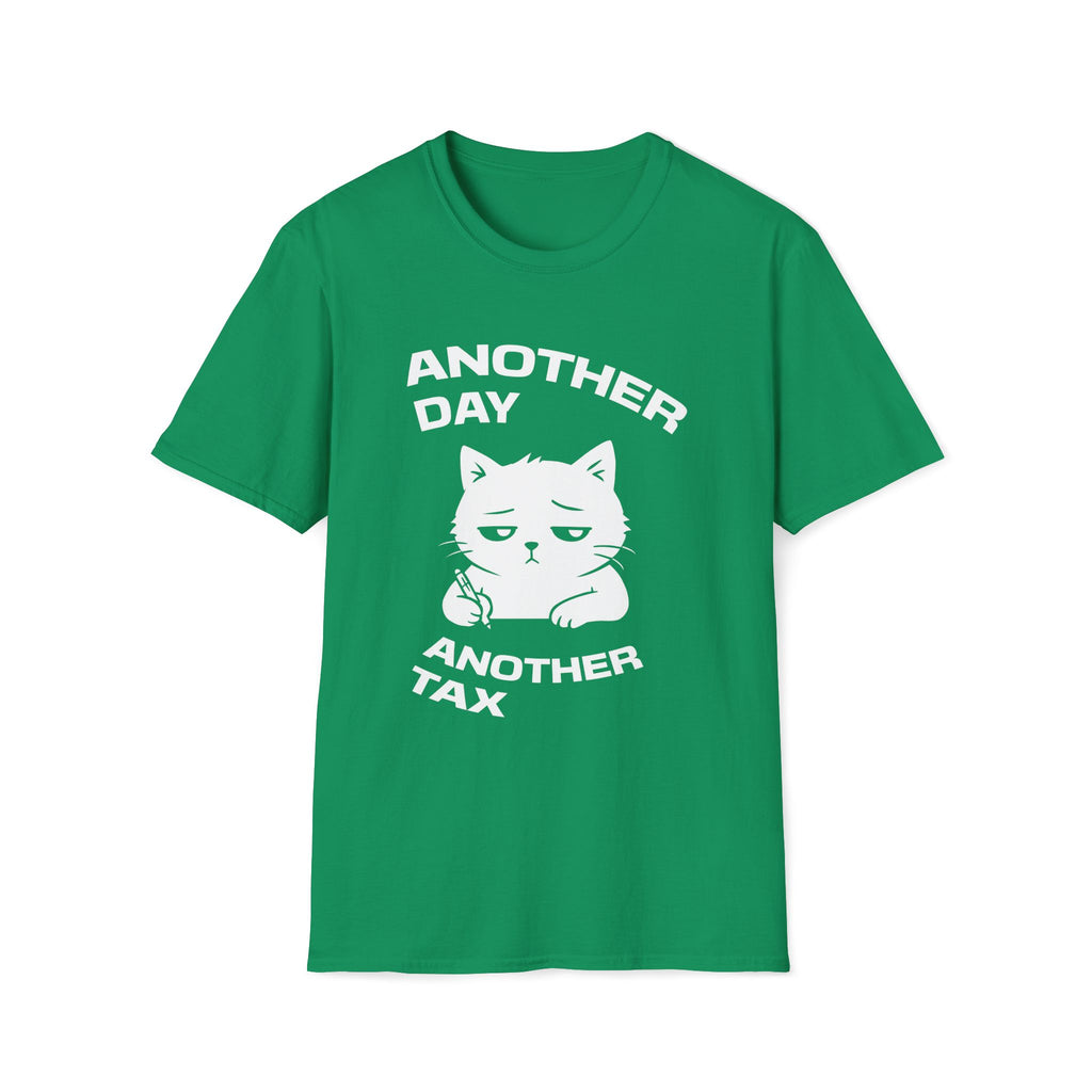 T-Shirt — 'ANOTHER DAY ANOTEHR TAX' Tired Cat Graphic Tee (Tired jokes)