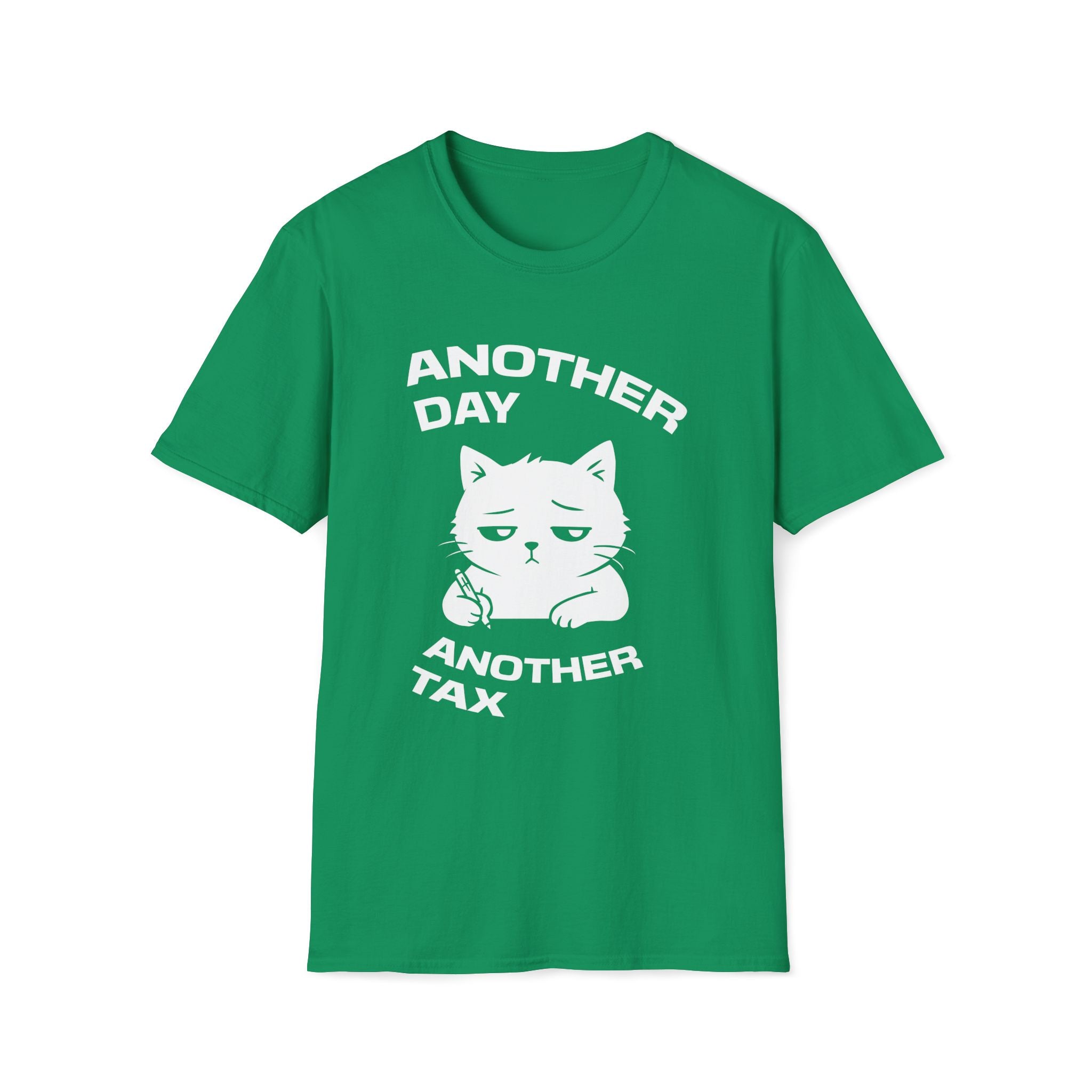 T-Shirt — 'ANOTHER DAY ANOTEHR TAX' Tired Cat Graphic Tee (Tired jokes)
