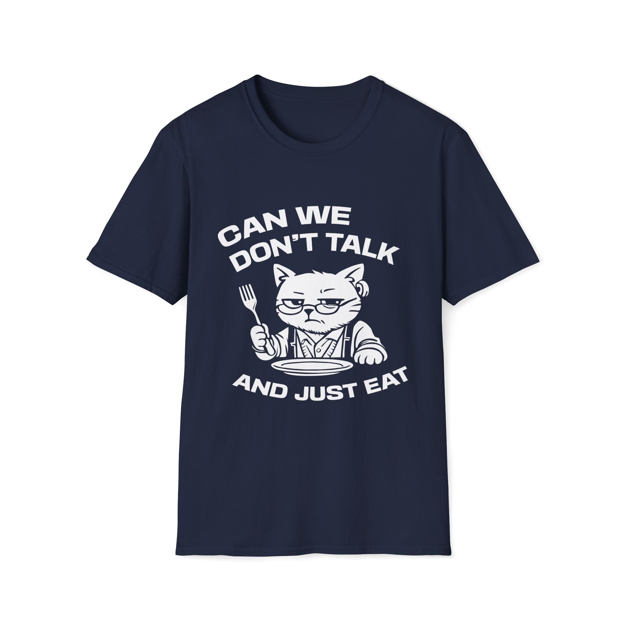 T-Shirt — 'CAN WE DON'T TALK AND JUST EAT' Tired Cat Graphic Tee (Tired jokes)