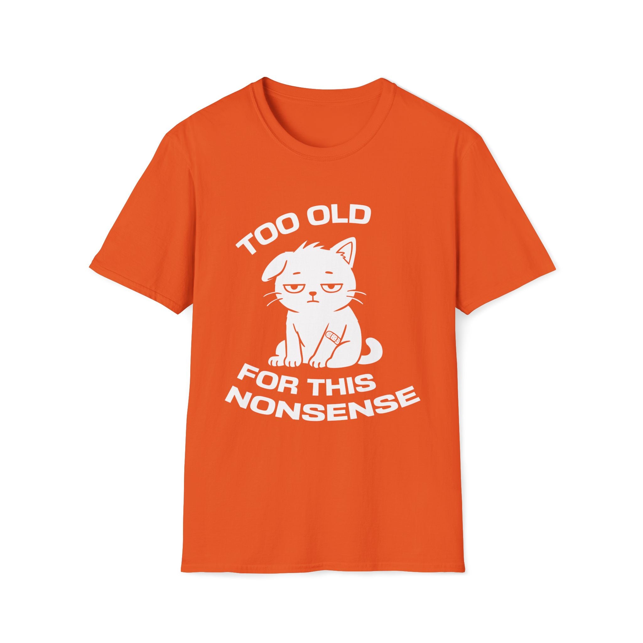 T-Shirt — ' TOO OLD FOR THIS NONSENSE' Tired Cat Graphic Tee (Tired jokes)