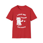 T-Shirt — 'Love Me From Distance' Tired Cat Graphic Tee (Tired jokes)