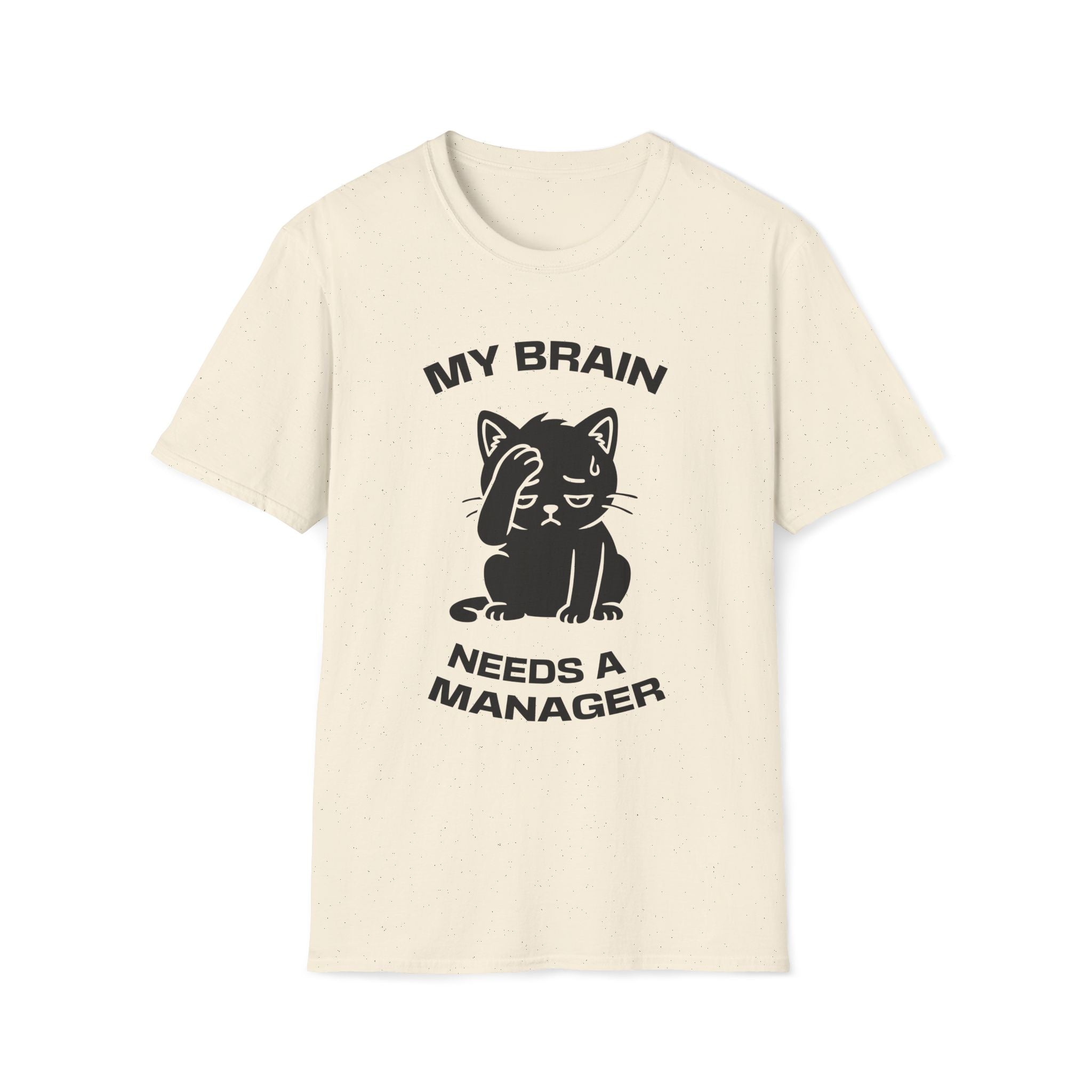 T-Shirt — 'My Brain Needs a Manager' Tired Cat Graphic Tee (Tired jokes)