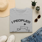 T-Shirt — 'I Peopled Enough Today' Tired Cat Graphic Tee (Tired jokes)