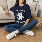 T-Shirt — 'The Plan Is No Plan' Tired Cat Graphic Tee (Tired jokes)