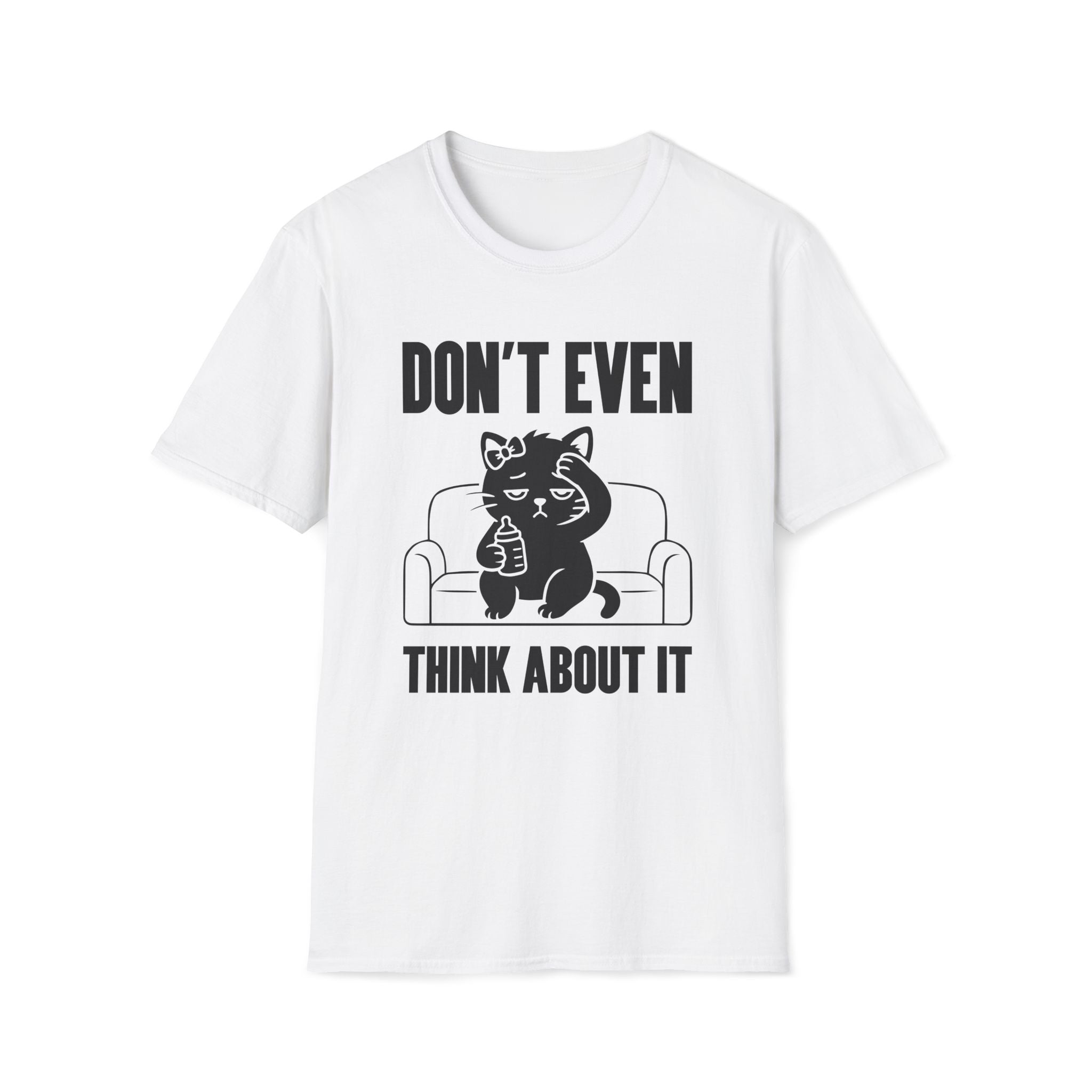 T-Shirt — 'Don't Even Think About It' Tired Cat Graphic Tee (Tired jokes)