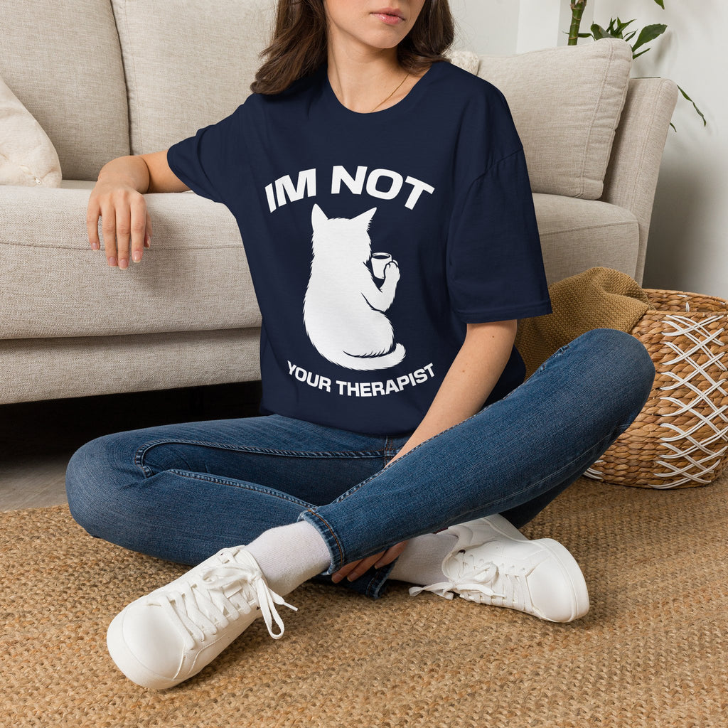 T-Shirt — 'Im NOT Your Therapist' Tired Cat Graphic Tee (Tired jokes)