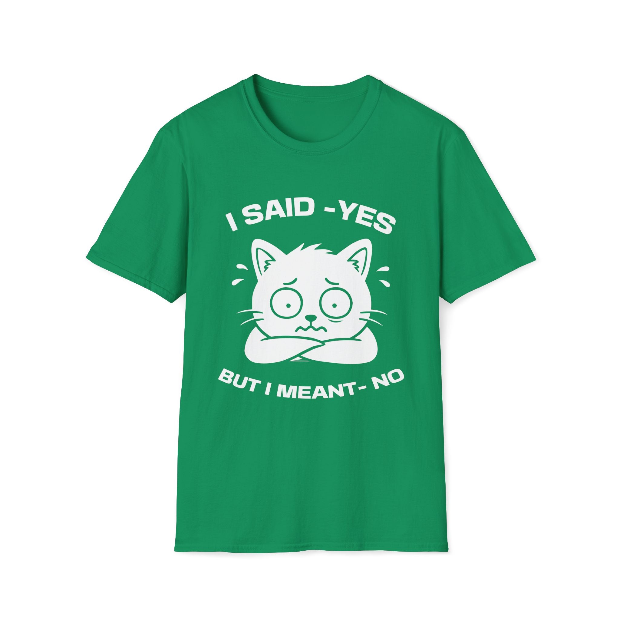 T-Shirt — 'I SAID YES BUT I MEANT NO' Tired Cat Graphic Tee (Tired jokes)