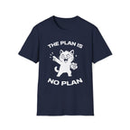 T-Shirt — 'The Plan Is No Plan' Tired Cat Graphic Tee (Tired jokes)