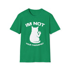 T-Shirt — 'Im NOT Your Therapist' Tired Cat Graphic Tee (Tired jokes)