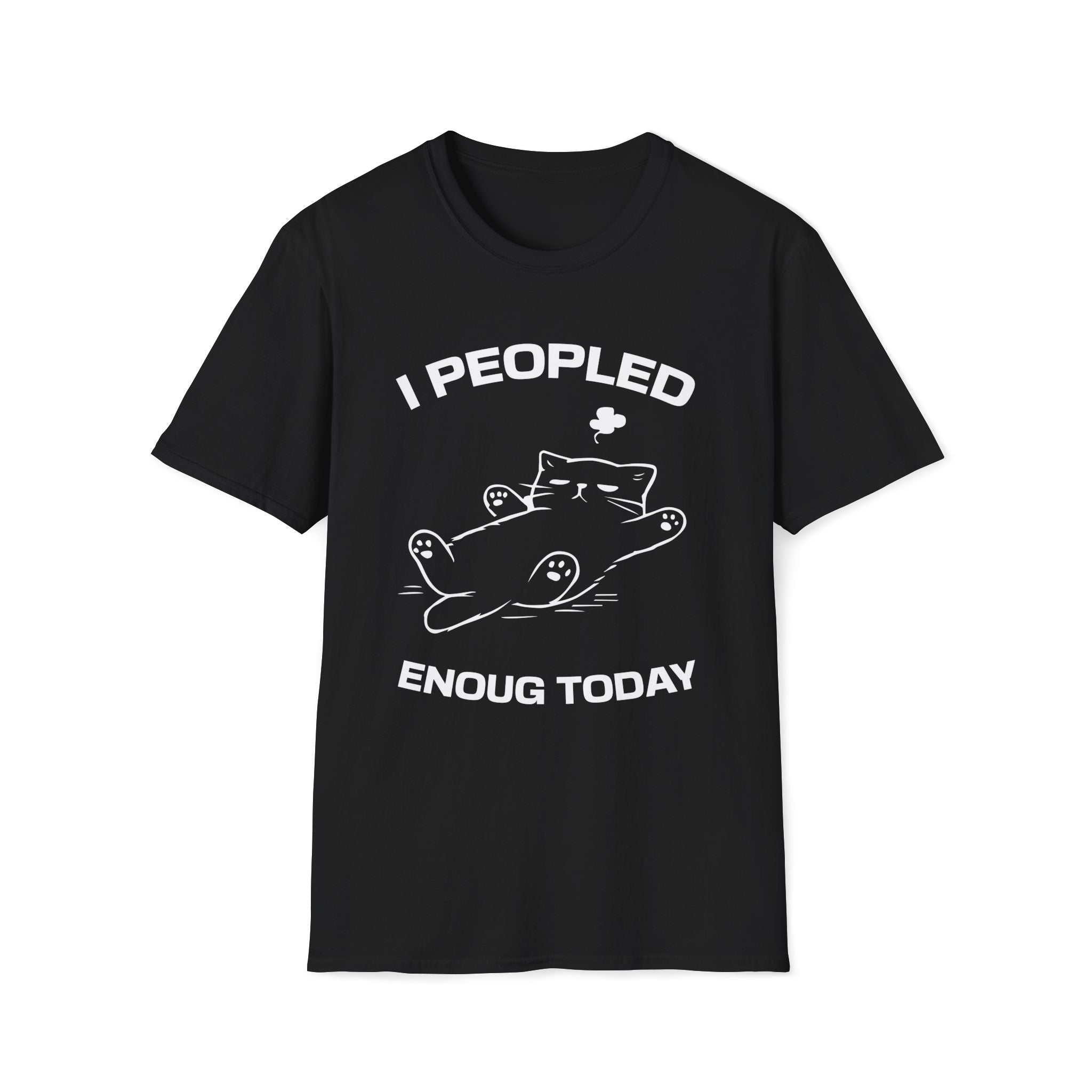 T-Shirt — 'I Peopled Enough Today' Tired Cat Graphic Tee (Tired jokes)