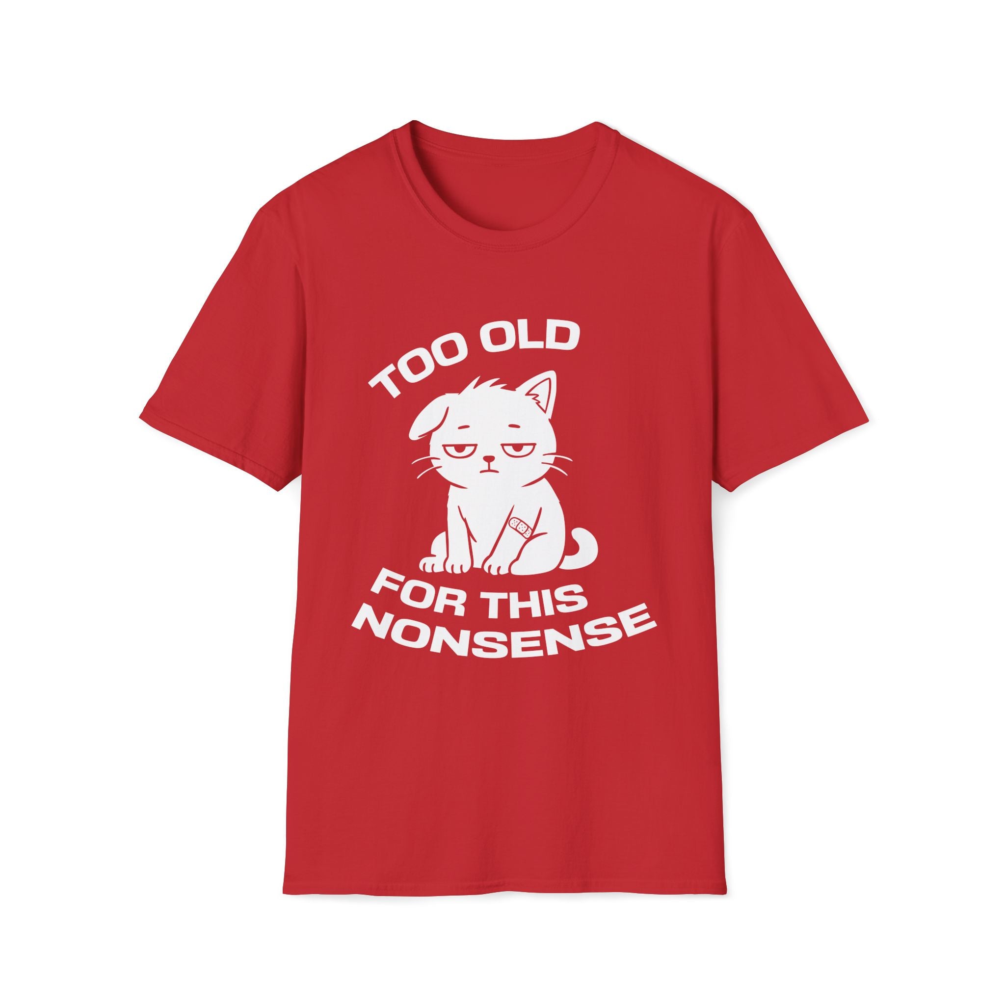T-Shirt — ' TOO OLD FOR THIS NONSENSE' Tired Cat Graphic Tee (Tired jokes)