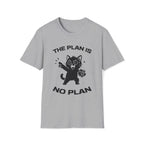T-Shirt — 'The Plan Is No Plan' Tired Cat Graphic Tee (Tired jokes)