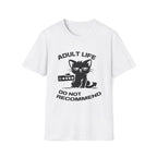 T-Shirt — 'ADULT LIFE DO NOT RECOMMEND' Tired Cat Graphic Tee (Tired jokes)