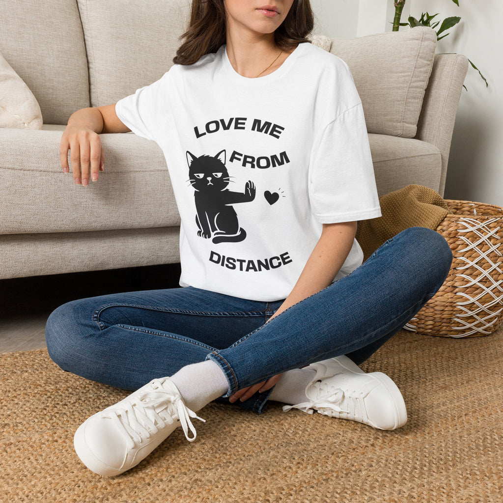 T-Shirt — 'Love Me From Distance' Tired Cat Graphic Tee (Tired jokes)