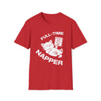 T-Shirt — 'Full Time Napper' Tired Cat Graphic Tee (Tired jokes)