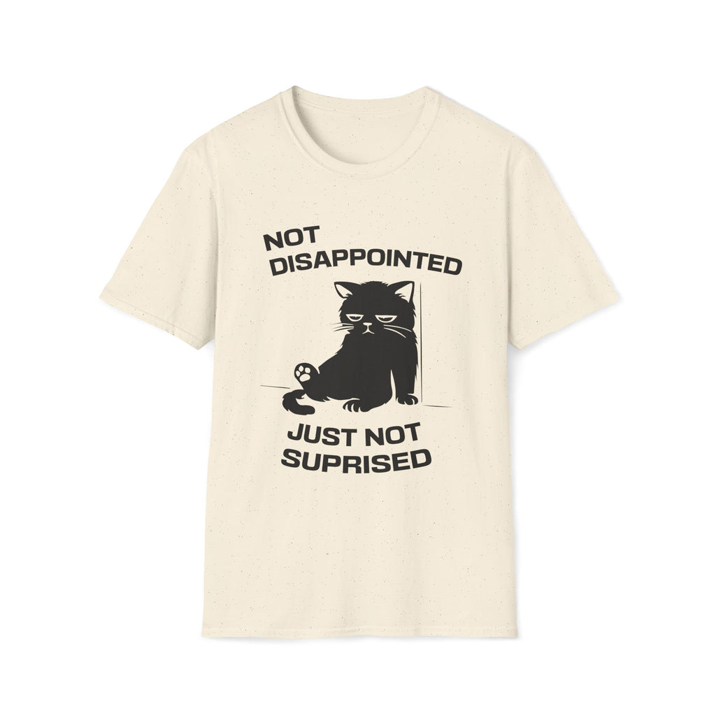 T-Shirt — 'Not Disappointed Just Not Surprised' Tired Cat Graphic Tee (Tired jokes)