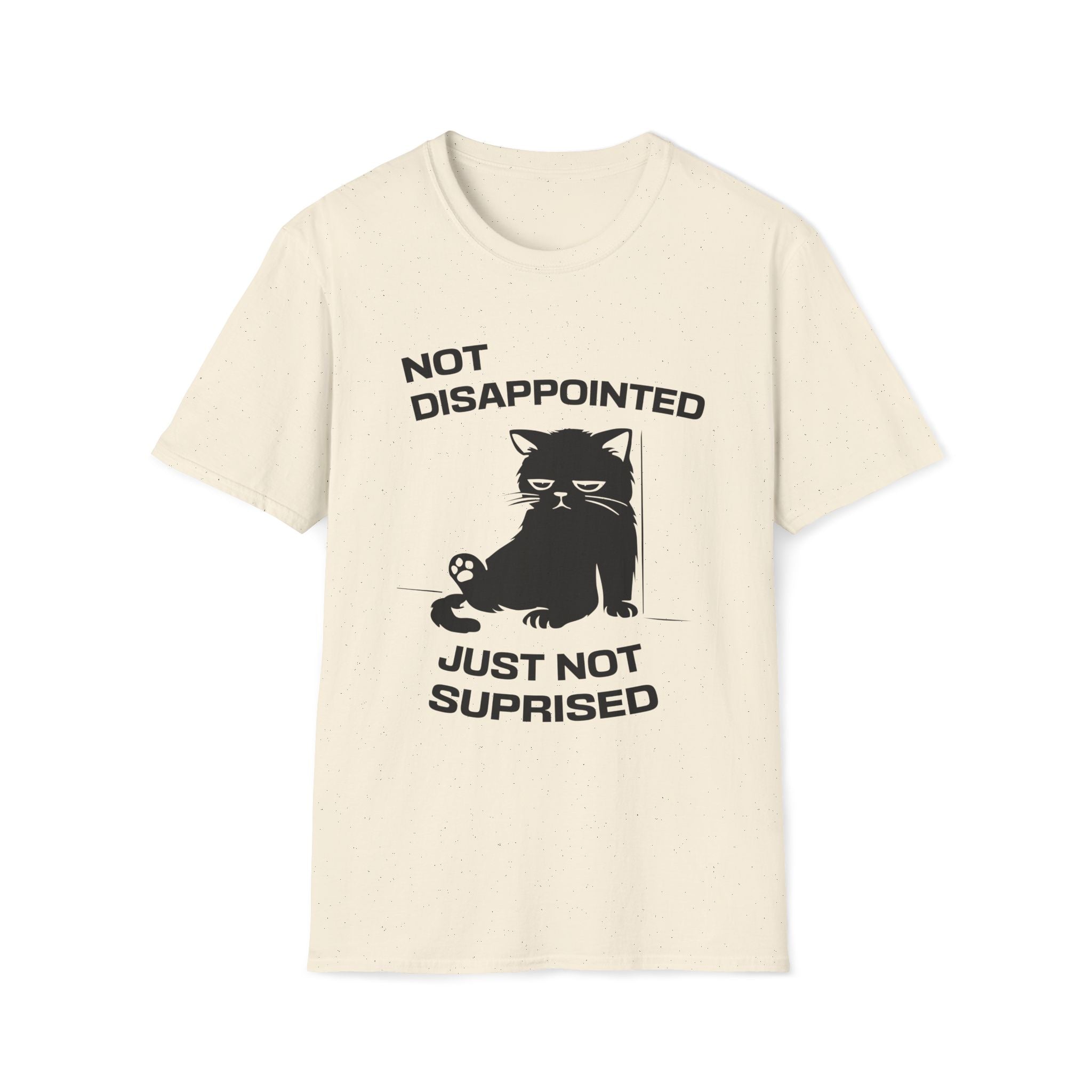 T-Shirt — 'Not Disappointed Just Not Surprised' Tired Cat Graphic Tee (Tired jokes)