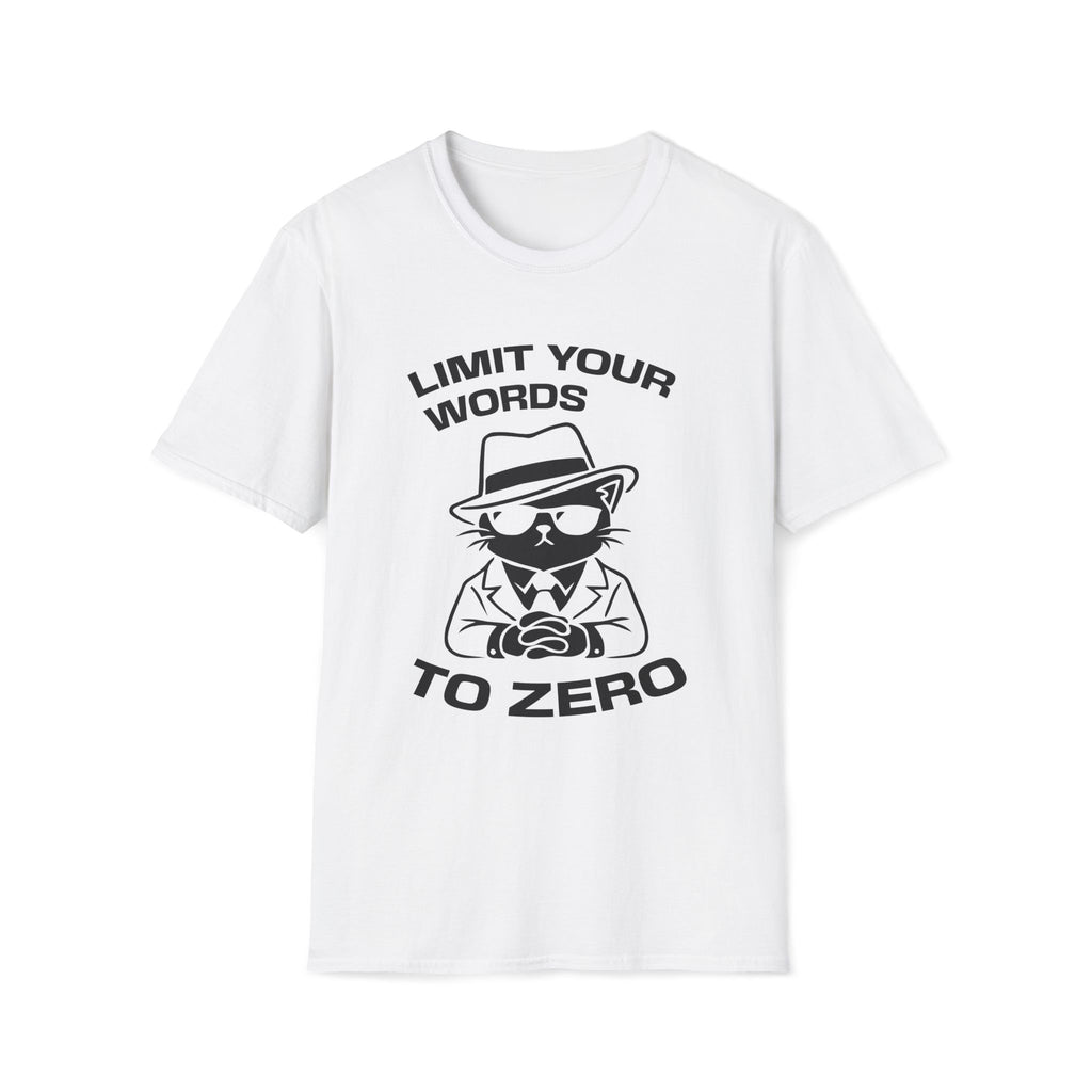 T-Shirt — 'LIMIT YOUR WORDS TO ZERO' Tired Cat Graphic Tee (Tired jokes)
