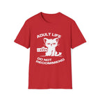 T-Shirt — 'ADULT LIFE DO NOT RECOMMEND' Tired Cat Graphic Tee (Tired jokes)