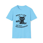 T-Shirt — 'ADULT LIFE DO NOT RECOMMEND' Tired Cat Graphic Tee (Tired jokes)