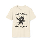 T-Shirt — 'The Plan Is No Plan' Tired Cat Graphic Tee (Tired jokes)