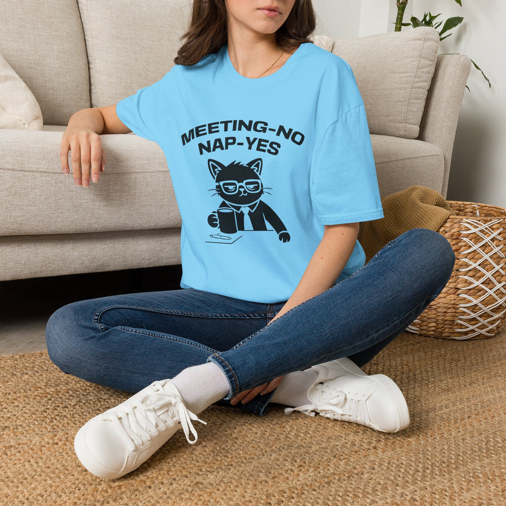 T-Shirt — 'MEETING-NO, NAP-YES' Tired Cat Graphic Tee (Tired jokes)