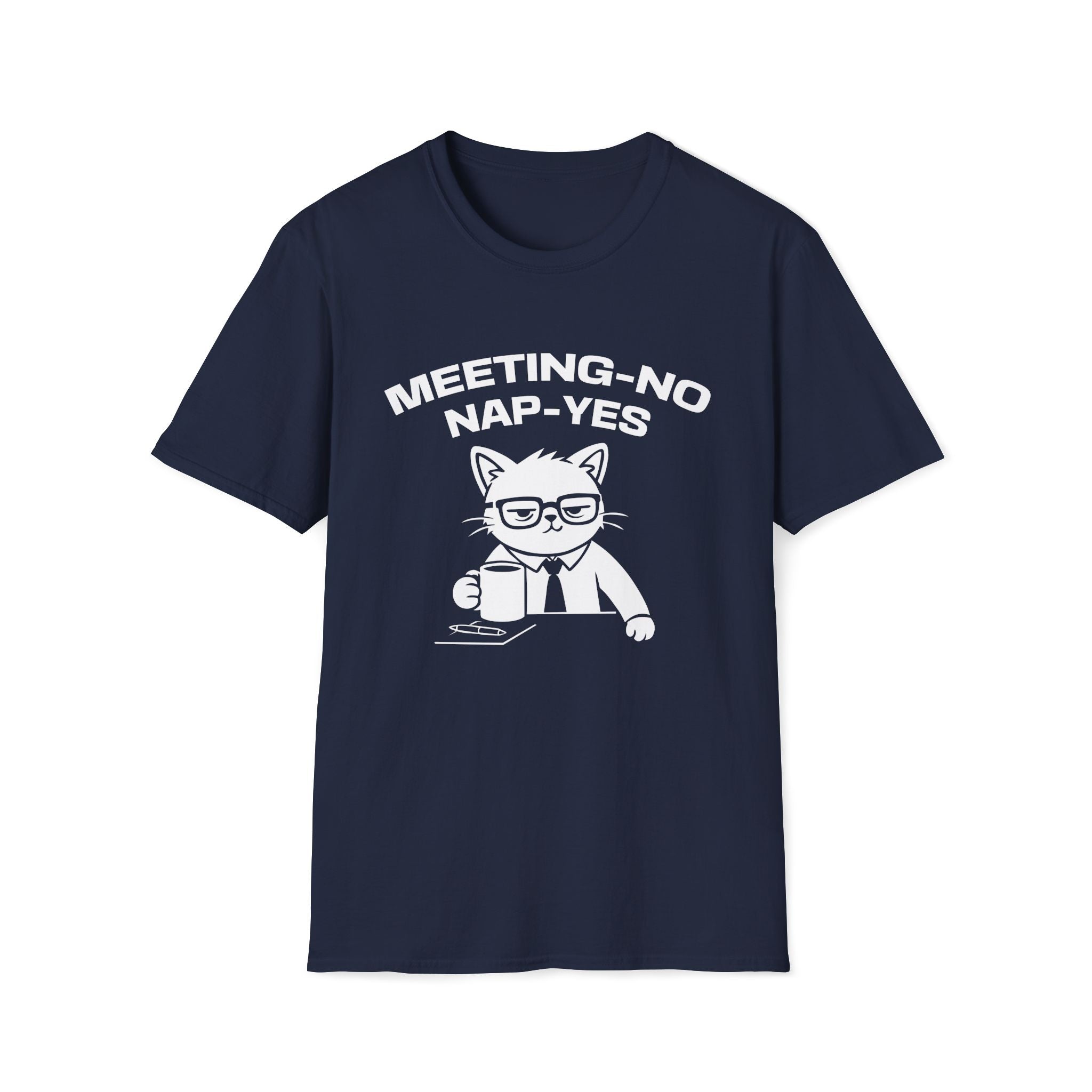 T-Shirt — 'MEETING-NO, NAP-YES' Tired Cat Graphic Tee (Tired jokes)