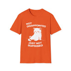 T-Shirt — 'Not Disappointed Just Not Surprised' Tired Cat Graphic Tee (Tired jokes)