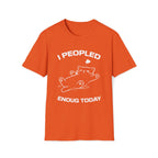 T-Shirt — 'I Peopled Enough Today' Tired Cat Graphic Tee (Tired jokes)