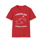 T-Shirt — 'I Peopled Enough Today' Tired Cat Graphic Tee (Tired jokes)