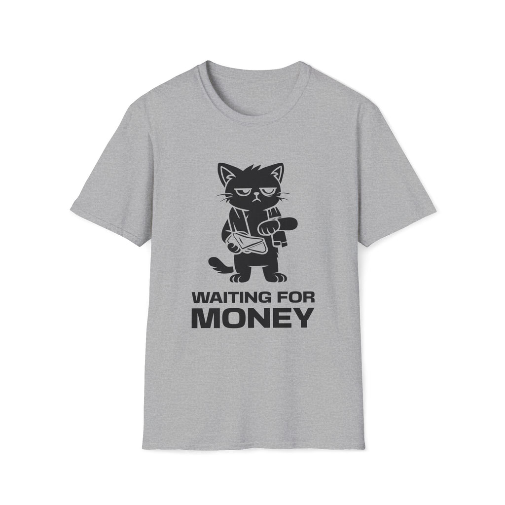 T-Shirt — 'WAITING FOR MONEY' Tired Cat Graphic Tee (Tired jokes)