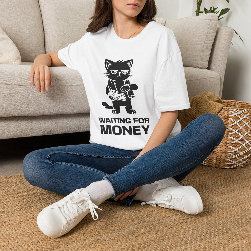 T-Shirt — 'WAITING FOR MONEY' Tired Cat Graphic Tee (Tired jokes)