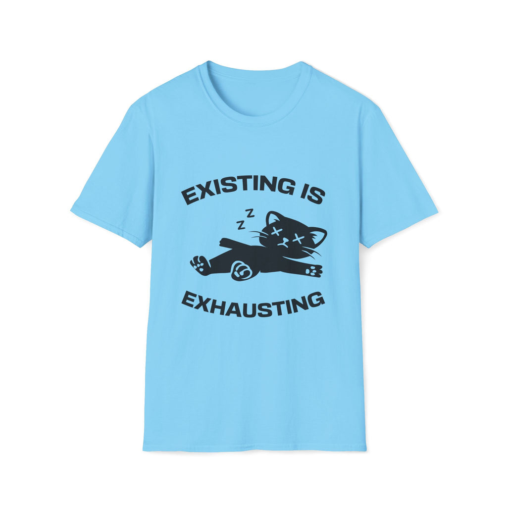 T-Shirt — 'Existing is Exhausthing ' Tired Cat Graphic Tee (Tired jokes)