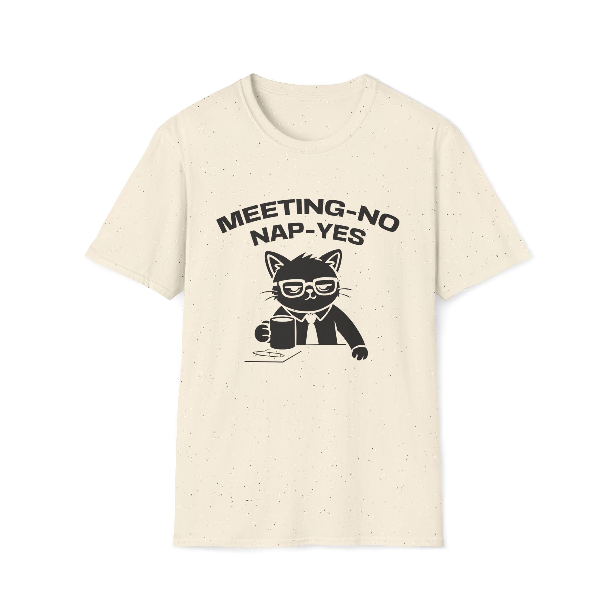T-Shirt — 'MEETING-NO, NAP-YES' Tired Cat Graphic Tee (Tired jokes)